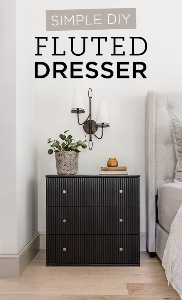 DIY Fluted Dresser - Jenna Sue Design